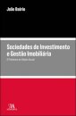 Sociedades De Investimento E Gestão Imobiliária  - O Problema do Objeto Social