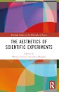 The Aesthetics of Scientific Experiments