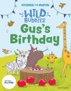 Stories for Maths: EYFS: Gus's Birthday (1, 2, 3, 4, 5)
