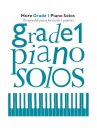 More Grade 1 Piano Solos