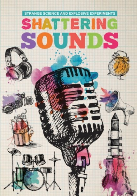 Shattering Sounds