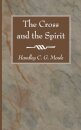 The Cross and the Spirit