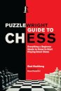 Puzzlewright Guide to Chess
