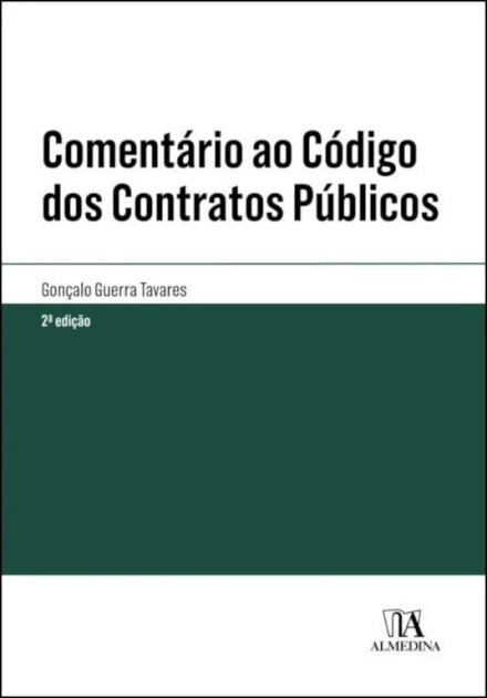 Comentário Ao Código Dos Contratos Públicos