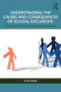 Understanding the Causes and Consequences of School Exclusions