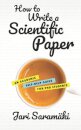 How to Write a Scientific Paper