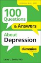 100 Questions & Answers About Depression For Dummies