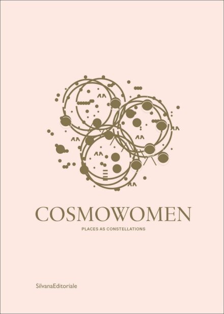 Cosmowomen. Places As Constellations
