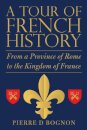 A Tour of French History