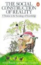 The Social Construction of Reality