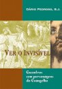 Ver o Invisível