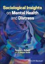 Sociological Insights on Mental Health and Distress