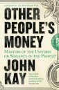 Other People's Money