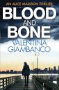 Blood and Bone