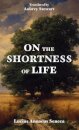 On the Shortness of Life