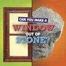 Can You Make a Window Out of Stone?