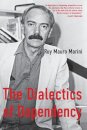 The Dialectics of Dependency