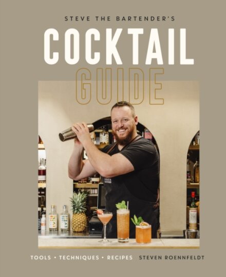 Steve the Bartender's Cocktail Guide