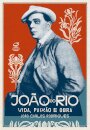 João Do Rio: Vida, Paixão E Obra