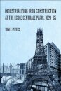 Industrializing Iron Construction at the Ecole Centrale Paris, 1829-1865