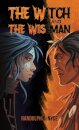 The Witch and The Wiseman
