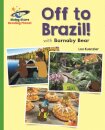 Reading Planet - Off to Brazil with Barnaby Bear - Green: Galaxy