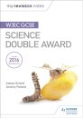 My Revision Notes: WJEC GCSE Science Double Award