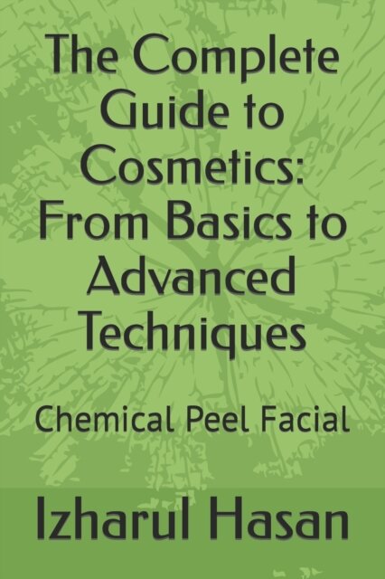 The Complete Guide to Cosmetics
