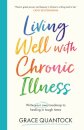 Living Well with Chronic Illness