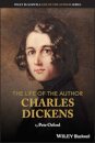 The Life of the Author: Charles Dickens