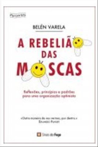 A Rebeliao Das Moscas