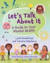 Reading Planet KS2: Let's Talk About It - A guide to your mental health - Earth/Grey