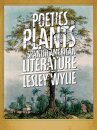 The The Poetics of Plants in Spanish American Literature