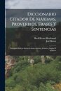 Diccionario Citador De Maximas, Proverbios, Frases Y Sentencias