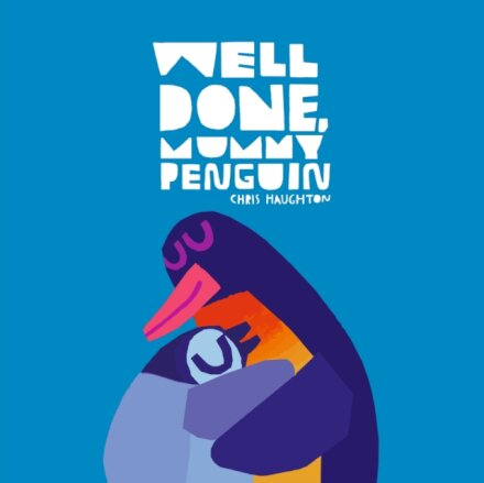 Well Done Mummy Penguin
