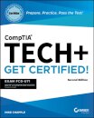 CompTIA Tech+ CertMike: Prepare. Practice. Pass the Test! Get Certified!
