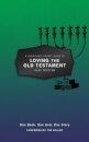 A Christian's Pocket Guide to Loving The Old Testament