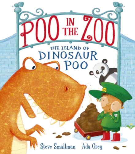 Poo In The Zoo: The Island Of Dinosaur Poo