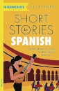 Short Stories in Spanish for Intermediate Learners
