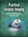 Practical Forensic Imaging