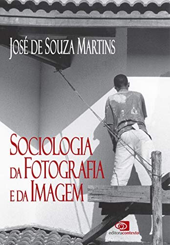 Sociologia da fotografia e da imagem