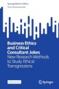 Business Ethics and Critical Consultant Jokes