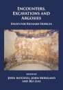 Encounters, Excavations and Argosies