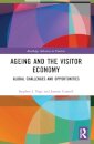 Ageing and the Visitor Economy