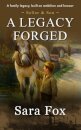 A Legacy Forged