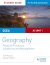 CCEA A2 Unit 1 Geography Student Guide 4: Physical Processes, Landforms and Management