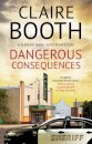 Dangerous Consequences