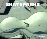 Skateparks : Architecture on the Edge of Paradise