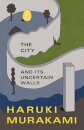 The City And Its Uncertain Walls