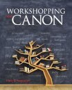 Workshopping the Canon